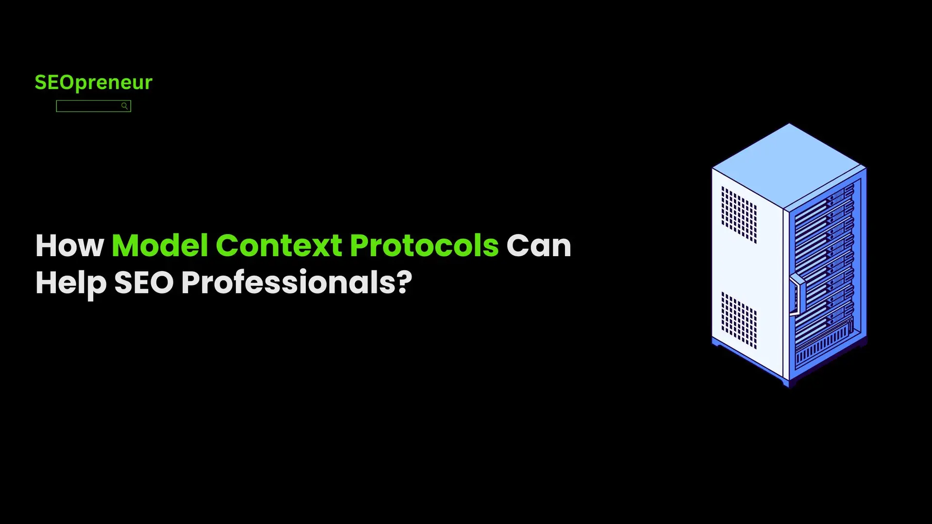 How Model Context Protocols Can Help SEO Professionals?